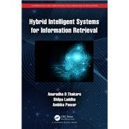 Hybrid Intelligent Systems for Information Retrieval
