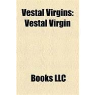 Vestal Virgins : Vestal Virgin