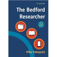 The Bedford Researcher with 2016 MLA Update