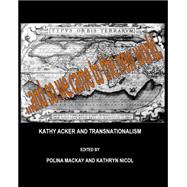 Kathy Acker And Transnationalism