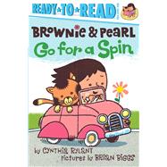 Brownie & Pearl Go for a Spin Ready-to-Read Pre-Level 1