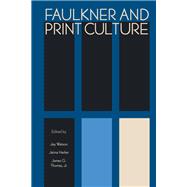 Faulkner and Print Culture