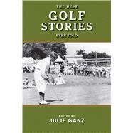 BEST GOLF STORIES EVER TOLD PA