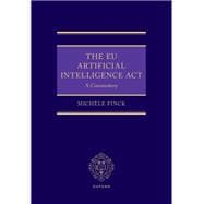 The EU Artificial Intelligence Act A Commentary