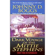 Dark Voyage of the Mittie Stephens