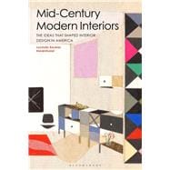 Mid-century Modern Interiors,9781350045705