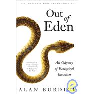 Out of Eden: An Odyssey of Ecological Invasion