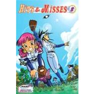Hits & Misses: Book 2