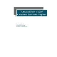 Administration of Early Childhood Education Programs