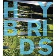 Hybrids : Reshaping the Contemporary Garden in Metis