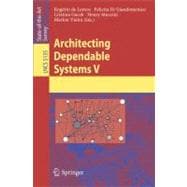 Architecting Dependable Systems 5: State of the at Survey