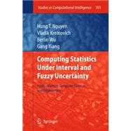 Computing Statistics Under Interval and Fuzzy Uncertainty