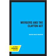 Mergers and the Clayton Act