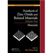 Handbook of Zinc Oxide and Related Materials: Volume One, Materials