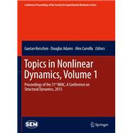 Topics in Nonlinear Dynamics, Volume 1