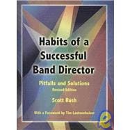 Habits of a Successful Band Director: Pitfalls and Solutions (Item G-6777)