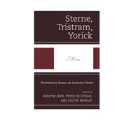 Sterne, Tristram, Yorick Tercentenary Essays on Laurence Sterne