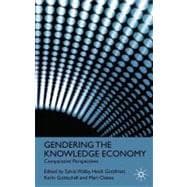 Gendering the Knowledge Economy Comparative Perspectives