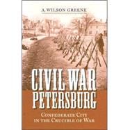 Civil War Petersburg