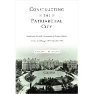 Constructing the Patriarchal City