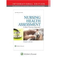 Nursing Health Assessment A Best Practice Approach