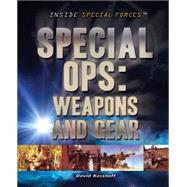 Special Ops Weapons and Gear