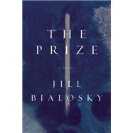 The Prize A Novel