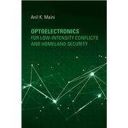 Optoelectronics for Low-intensity Conflicts and Homeland Security