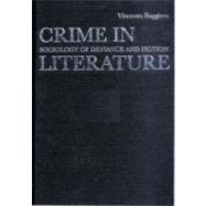 Crime in Literature : Sociology of Deviance and Fiction