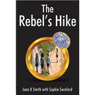 The Rebel's Hike