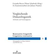 Vergleichende Diskurslinguistik. Methoden Und Forschungspraxis