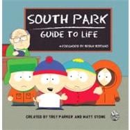 South Park Guide To Life