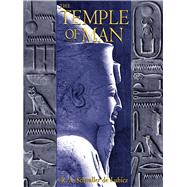 The Temple of Man: Apet of the South at Luxor