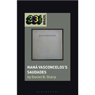 Naná Vasconcelos’s Saudades
