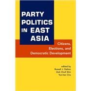 Party Politics In East Asia