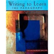 Teacher's Edition, Writing to Learn: The Paragraph