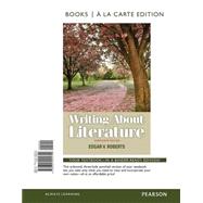 Writing About Literature, Books a la Carte Edition