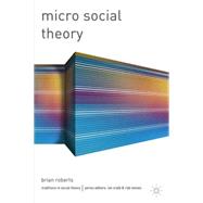 Micro Social Theory