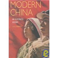 Modern China: An Illustrated History