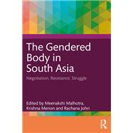 The Gendered Body in South Asia