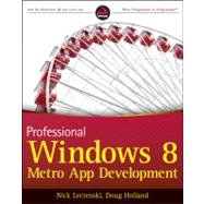 Professional Windows 8 Programming : Application Development with C# and XAML