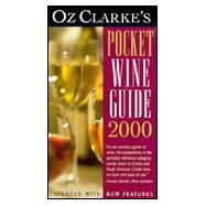 Oz Clarke's Pocket Wine Guide 2000