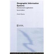 Geographic Information Systems: Socioeconomic Applications