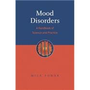 Mood Disorders A Handbook of Science and Practice