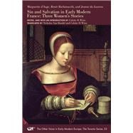Sin and Salvation in Early Modern France