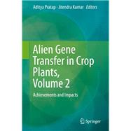 Alien Gene Transfer in Crop Plants