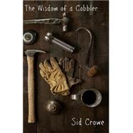 The Wisdom of a Cobbler