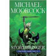 Stormbringer The Elric Saga Part 2