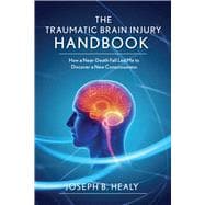 Traumatic Brain Injury Handbook