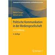 Politische Kommunikation in Der Mediengesellschaft